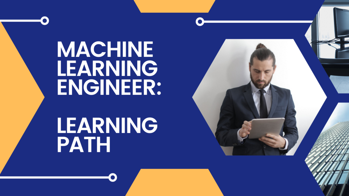 Learning Path for Machine Learning Engineers