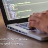 Complete-Salesforce-Interview-Questions-and-Answers