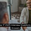Top-17-AWS-Interview-Questions-Answers